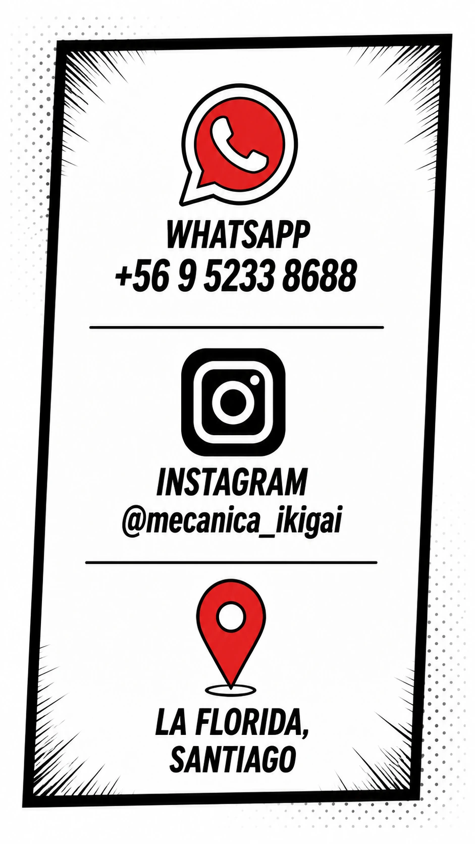 Contacto móvil: WhatsApp +56 9 5233 8688, Instagram @mecanica_ikigai y ubicación La Florida, Santiago